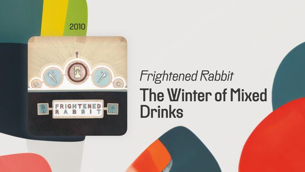 The Winter of Mixed Drinks (365 Albums)